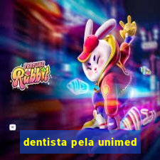 dentista pela unimed